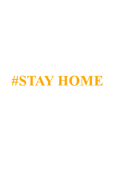 ＃STAY HOME